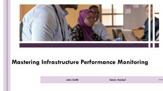Mastering Infrastructure Performance Monitoring PPT Demonstration AT