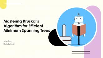 Mastering Kruskals Algorithm For Efficient Minimum Spanning Trees PPT Slides ST AI