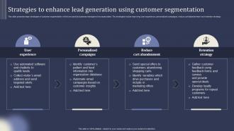 Mastering Lead Generation Strategies To Enhance Lead Generation Using Customer Segmentation