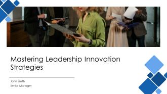 Mastering Leadership Innovation Strategies PPT Template AT