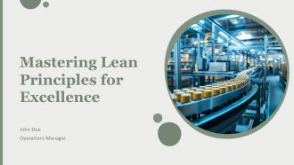 Mastering Lean Principles For Excellence PPT Mockup AT