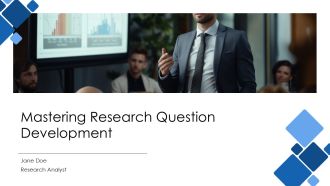Mastering Research Question Development PPT Sample AT