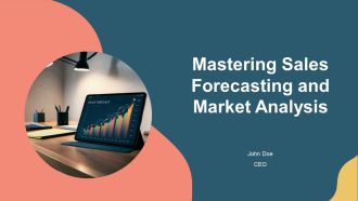 Mastering Sales Forecasting And Market Analysis PPT Information AT