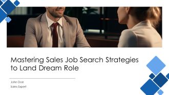 Mastering Sales Job Search Strategies To Land Dream Role PPT Slides AT