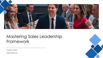 Mastering Sales Leadership Framework PPT Slides AT