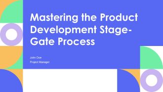 Mastering The Product Development Stage Gate Process PPT Template AT