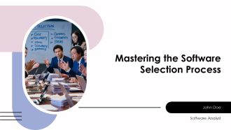 Mastering The Software Selection Process PPT Guidelines AT