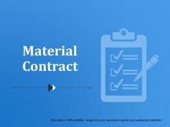 Material contract powerpoint slide presentation sample