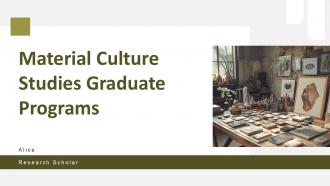 Material Culture Studies Graduate Programs PPT Information ACP