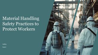 Material Handling Safety Practices To Protect Workers PPT Information AT
