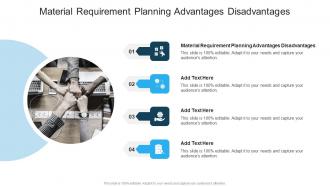 Material Requirement Planning Advantages Disadvantages In Powerpoint And Google Slides Cpb