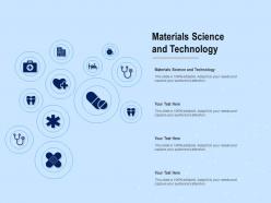 Materials science and technology ppt powerpoint presentation inspiration graphics download