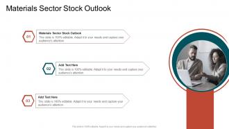 Materials Sector Stock Outlook In Powerpoint And Google Slides Cpb