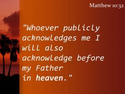 Matthew 10 32 my father in heaven powerpoint church sermon