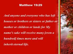 Matthew 19 29 who has left houses powerpoint church sermon