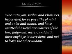 Matthew 23 23 the law and pharisees powerpoint church sermon