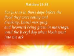 Matthew 24 38 the day noah entered the ark powerpoint church sermon