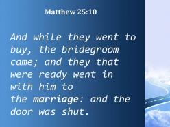 Matthew 25 10 and the door was shut powerpoint church sermon