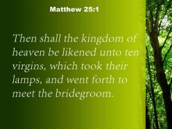Matthew 25 1 the kingdom of heaven powerpoint church sermon