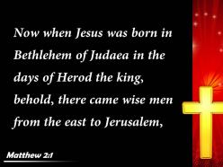 Matthew 2 1 jesus was born in bethlehem powerpoint church sermon