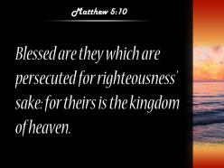 Matthew 5 10 for theirs is the kingdom powerpoint church sermon