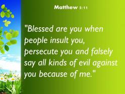 Matthew 5 11 blessed are you when people insult powerpoint church sermon