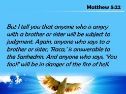 Matthew 5 22 will be in danger of the powerpoint church sermon