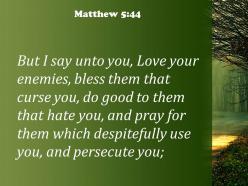 Matthew 5 44 pray for those who persecute powerpoint church sermon