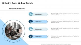 Maturity Date Mutual Funds In Powerpoint And Google Slides Cpb