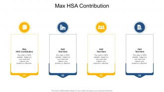 Max HSA Contribution In Powerpoint And Google Slides Cpb