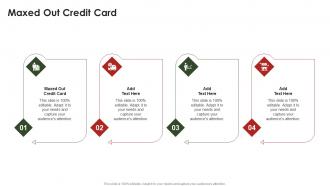 Maxed Out Credit Card In Powerpoint And Google Slides Cpb