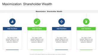 Maximization Shareholder Wealth In Powerpoint And Google Slides Cpb