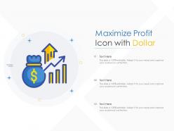 Maximize profit icon with dollar