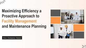 Maximizing Efficiency A Proactive Approach To Facility Management And Maintenance Planning Deck