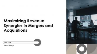 Maximizing Revenue Synergies In Mergers And Acquisitions PPT Template AT