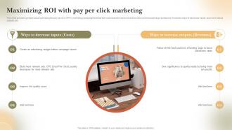 Maximizing ROI With Pay Per Click Marketing Pay Per Click Marketing Strategies