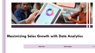 Maximizing Sales Growth With Data Analytics PPT Slides AT