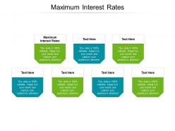 Maximum interest rates ppt powerpoint presentation icon visuals cpb