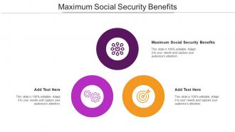 Maximum Social Security Benefits Ppt Powerpoint Presentation Portfolio Show Cpb