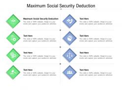 Maximum social security deduction ppt powerpoint presentation ideas visuals cpb