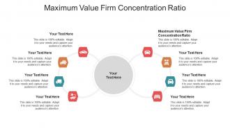 Maximum value firm concentration ratio ppt powerpoint presentation infographics deck cpb