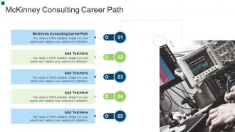 Mckinney Consulting Career Path In Powerpoint And Google Slides Cpb