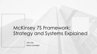 Mckinsey 7S Framework Strategy And Systems Explained PPT Mockup AT