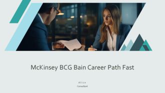 Mckinsey BCG Bain Career Path Fast PPT Slides AT
