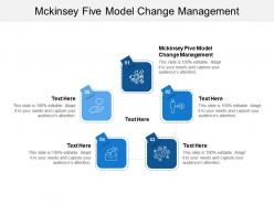 Mckinsey five model change management ppt powerpoint presentation inspiration diagrams cpb