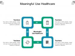 Meaningful use healthcare ppt powerpoint presentation outline slides cpb