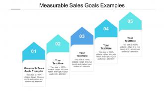Measurable sales goals examples ppt powerpoint presentation file images cpb