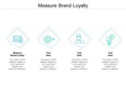 Measure brand loyalty ppt powerpoint presentation file introduction cpb