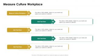 Measure Culture Workplace In Powerpoint And Google Slides Cpb