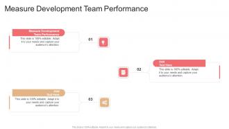Measure Development Team Performance In Powerpoint And Google Slides Cpb